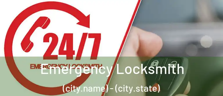  Emergency Locksmith (city.name) - (city.state)